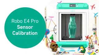 Robo E4 Pro – Sensor Calibration thumbnail