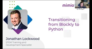 MimioSTEM - Transitioning from Blockly to Python with Jonathan thumbnail